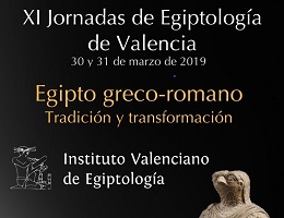 XI JORNADES EGIPTOLOGIA DE VALÈNCIA